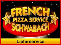 Lieferservice French Pizzaservice in Schwabach
