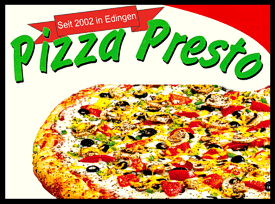Pizza Presto in Edingen-Neckarhausen